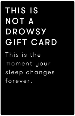 Drowsy Gift Card